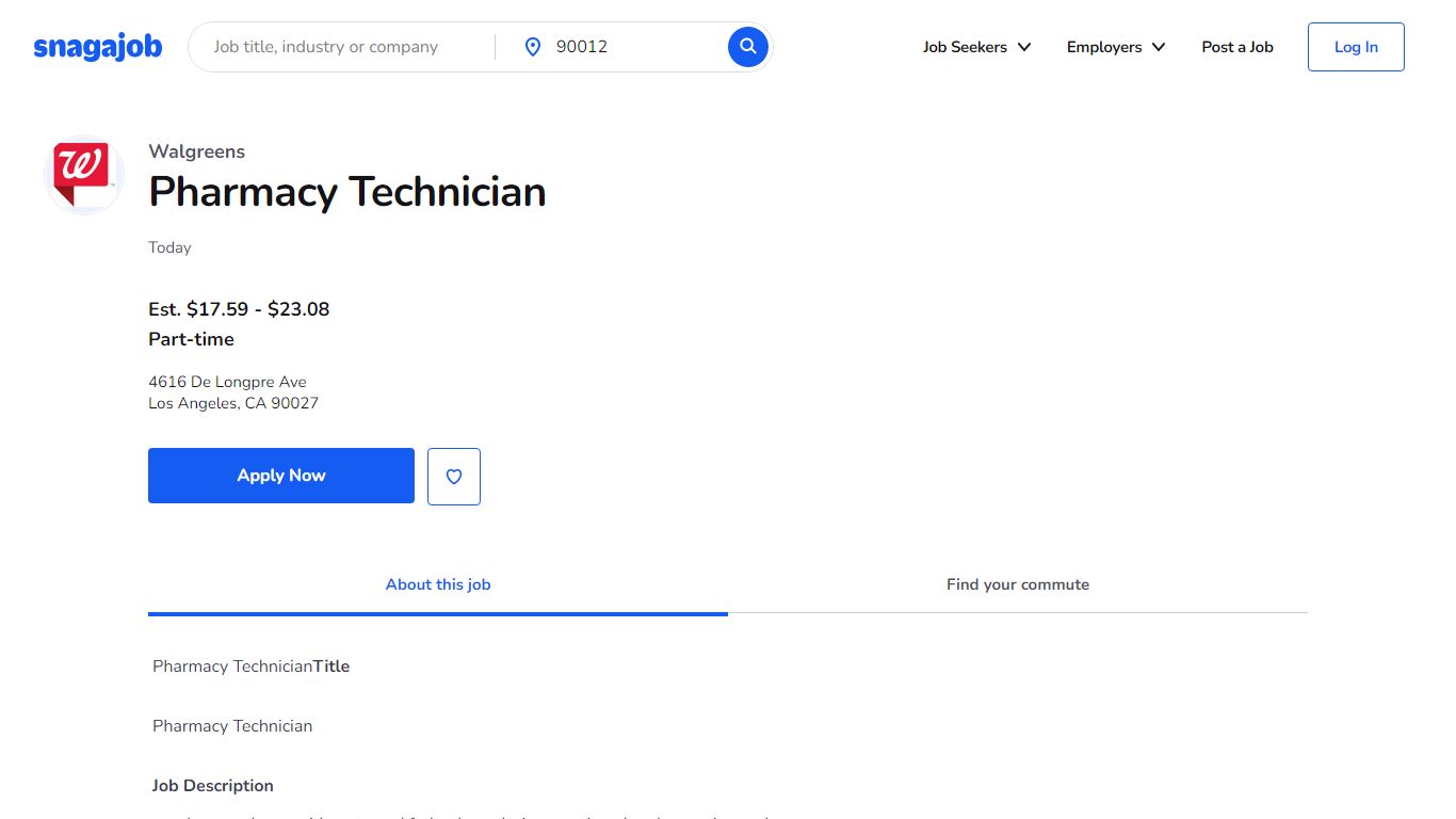 Walgreens Pharmacy Technician in Los Angeles, CA | 770631015 | Snagajob